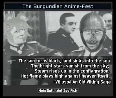 The Burgundian Anime Fest(Self Made Sufferevent)