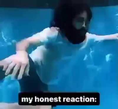 my honest reaction