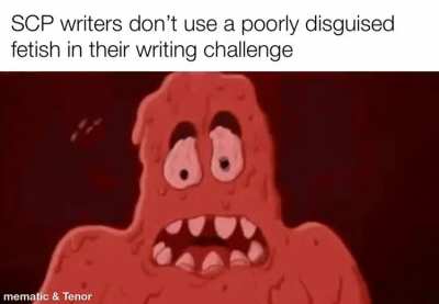 You already know what SCPs I&rsquo;m referring to