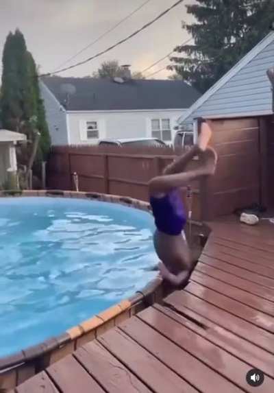 To Swan Dive into the pool