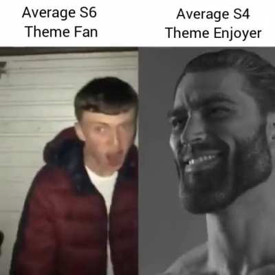 Can't deny it. S4 &amp;gt; S6