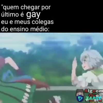 Eu e meus amigos falando o &uacute;ltimo que chega em casa e gay kkkkkkk