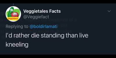I'd rather die standing live kneeling