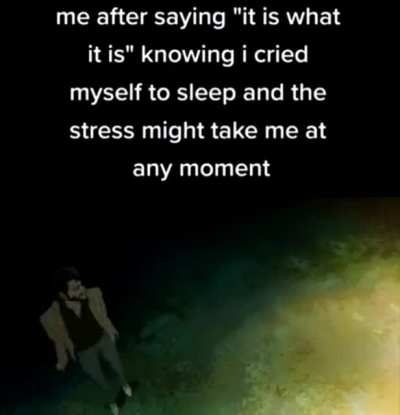 Absolutely me irl