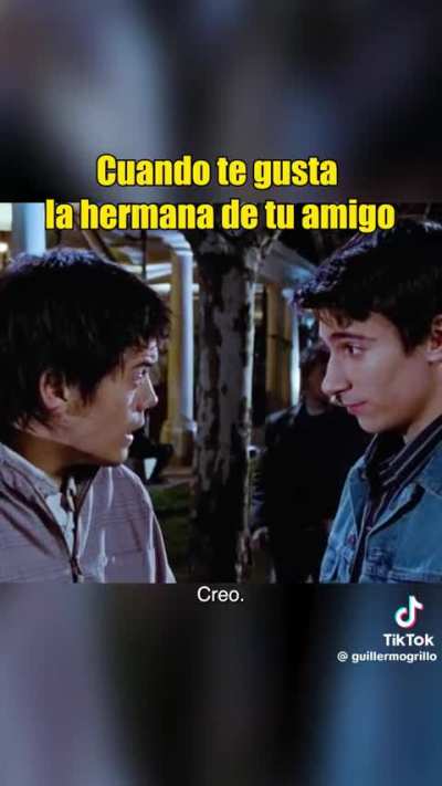 Mi hermana es re pta amigo, pedazo de boludo 