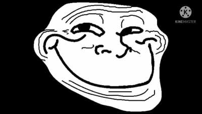 Trollin&rsquo; Man (Trollface/Trollge Edit)