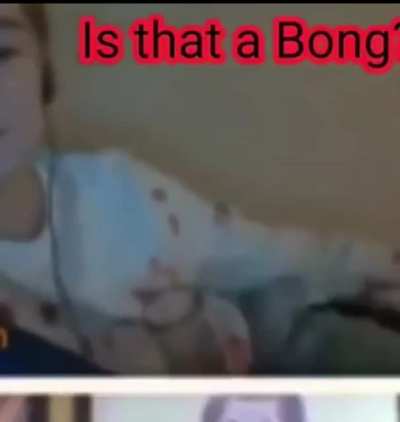 "Is That A Bong?"
