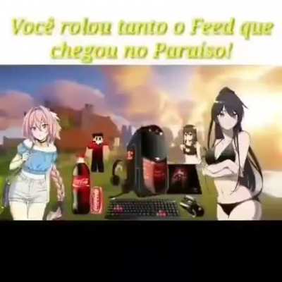 Bem vindo, ao para&iacute;so 😎👌