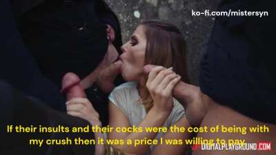 A sissy does anything to be with her crush.