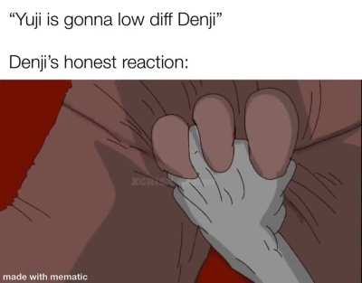Meme about the incoming Yuji vs Denji Death battle, credit to /elem<wbr>ent-r<wbr>edsha<wbr>w for making the meme