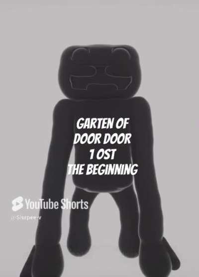 Garten of door door&rsquo;s main menu ost the beginning