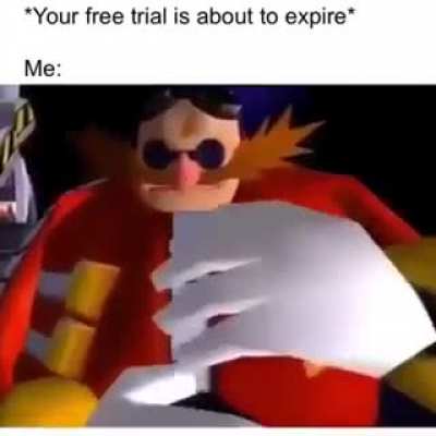 Haha free trial go brrrrr