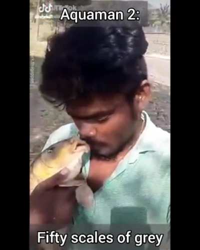 Aquaman be like "there are plenty of fish in the sea"