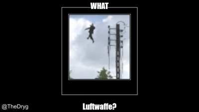 Luftwaffe?