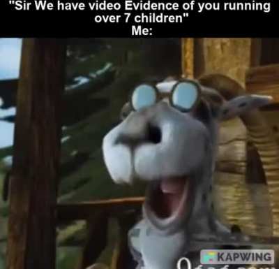 Did I?