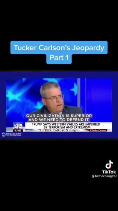 Tucker Carlson&rsquo;s Jeopardy