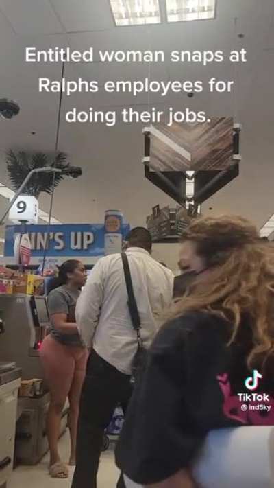 Attorney snaps at Ralph&rsquo;s employee for doing her job!