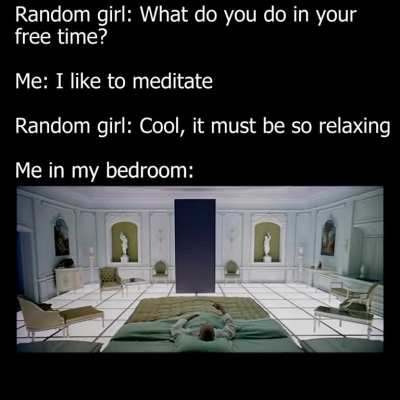 "Boring meditation"