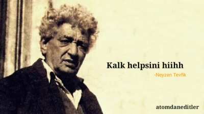 İyi demiş &uuml;stad