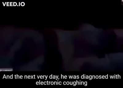 Dubstep cough