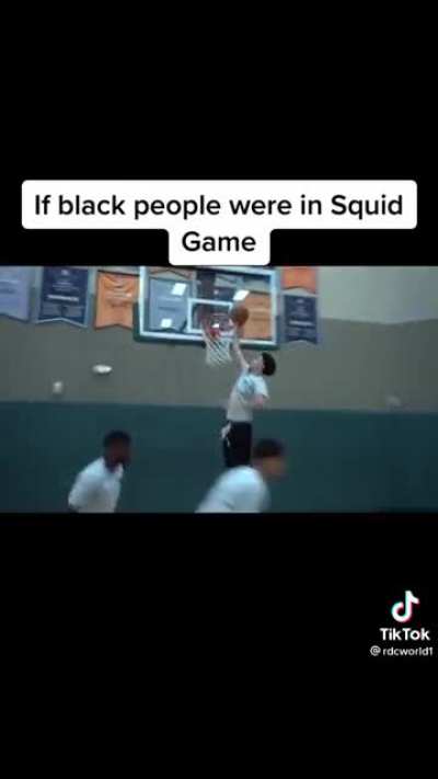 If more black ppl were in Squid Game