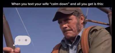 Calm down!