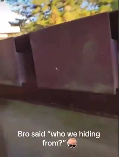 Who are we hiding from?
