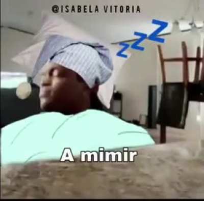 A mimir 😴