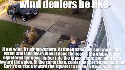 💨💨how do these windeniers even cum😳 up with these explenations💨💨😒😒