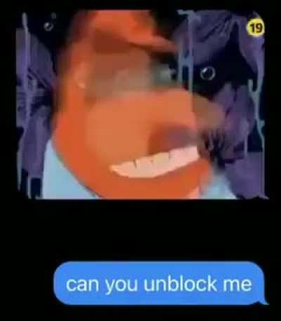 can you unblock me