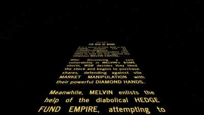 STOCK WARS, EPISODE I: THE RISE OF $GME &mdash; MELVIN IS JUST THE BEGINNING &mdash; SEMI-EFFORTPOST, MODS PLEASE DON'T DELETE