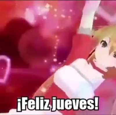 Feliz Jueves everyone!