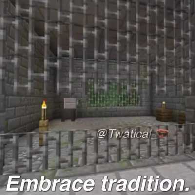 Embrace tradition