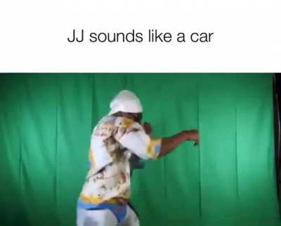 Why does JJ sound like a car?