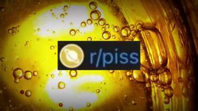 "r/piss"
