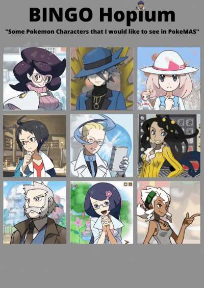 Behold my "Bingo Hopium", showcasing how much I want these Trainers/Characters to be introduced to PokeMAS despite how low the chances are.