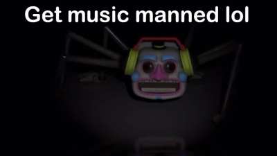 get music manned lol