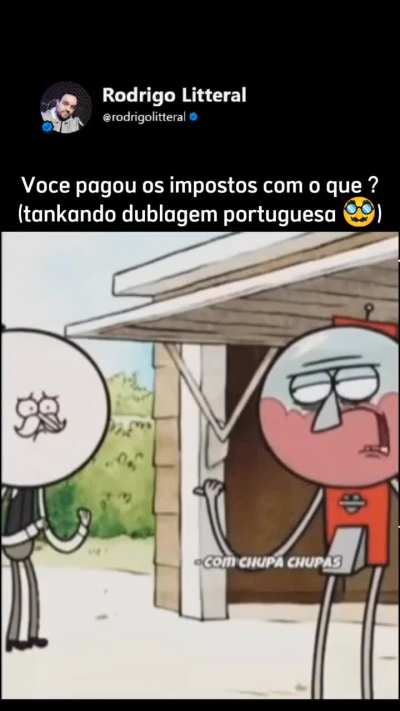 Pagou os impostos com o que?