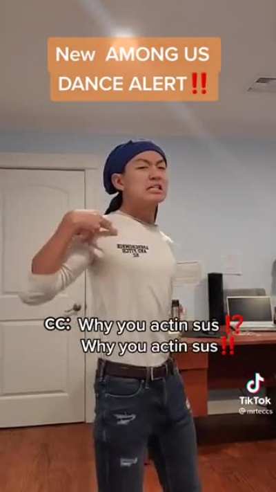 why you acting sus now!!!1!