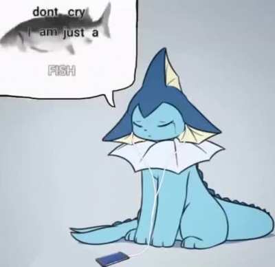 I am just a fish