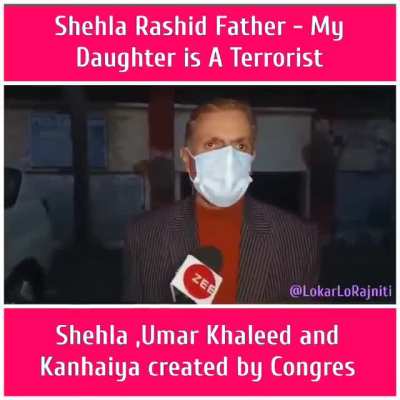 "My daughter is a terrorist and took 3 crores for anti-national activities",says shehla rashid father