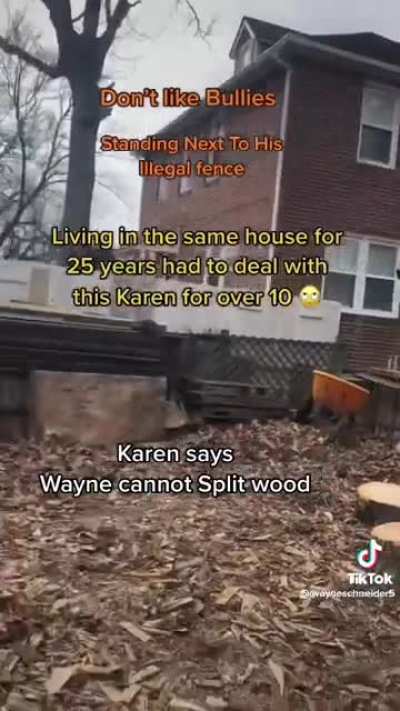 Chad tells Karen neighbor he is &ldquo;filling up the whole fucking yard&rdquo;