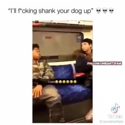 Ill stank your dog 😂