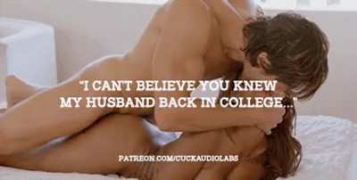 "I can't believe you knew my husband back in college..."