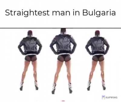 Straightest man in Bulgaria