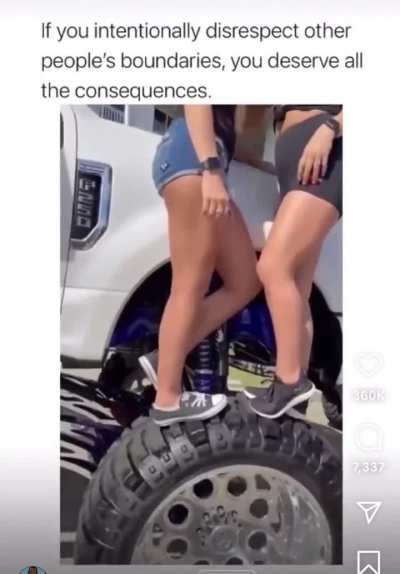 When you think you can just get on someone else&rsquo;s truck tires [