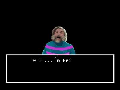 I...am Frisk