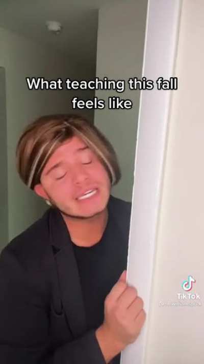 What teaching this fall feels like
