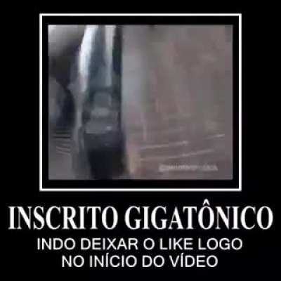 Inscrito gigat&ocirc;nico j&aacute; sabe n&eacute; galera (x-post do r/TocaDoFoxy)