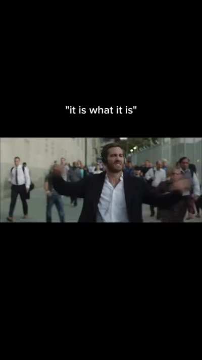 It is what it is
